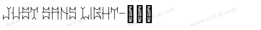 JUST Sans Light字体转换 JUST Sans Light字体转换